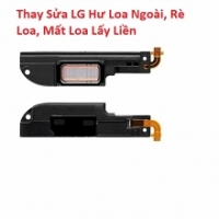 Thay Thế Sửa Chữa LG X Power Hư Loa Ngoài, Rè Loa, Mất Loa Lấy Liền
